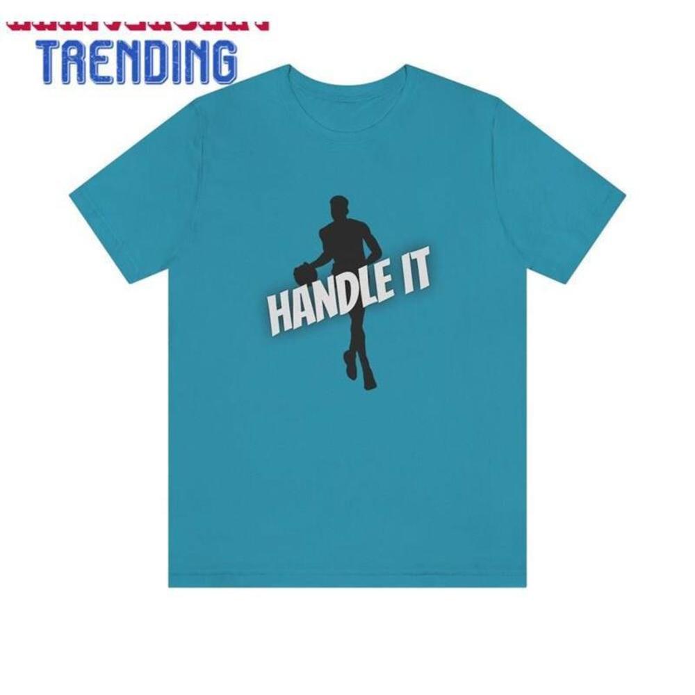Handle It Athletic Unisex Jersey Short Sleeve Tee
